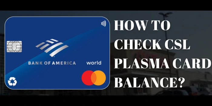 How To Check CSL Plasma Card Balance